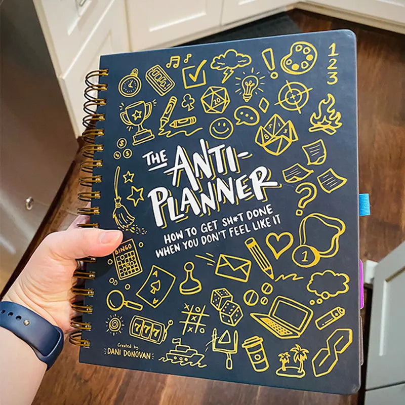 🎨The Anti-Planner: How to Get Sh*t Done When You Don’t Feel Like It✏️