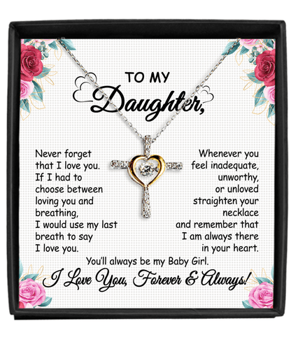 aakip™-Gift To My Baby Girl Daughter - Cross Dancing Necklace With Message Card Gift